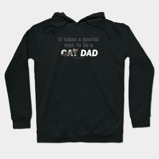 It takes a special man to be a cat dad - silver tabby cat oil painting word art Hoodie